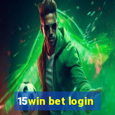 15win bet login